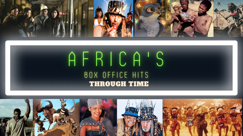 Africa's Top Box Office Hits Through Time BeeTeeLife